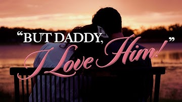 “But Daddy, I Love Him!” | A Fan-Made Taylor Swift Music Video Short Film