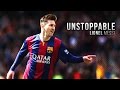 Lionel messi  unstoppable  skills  goals 2015 