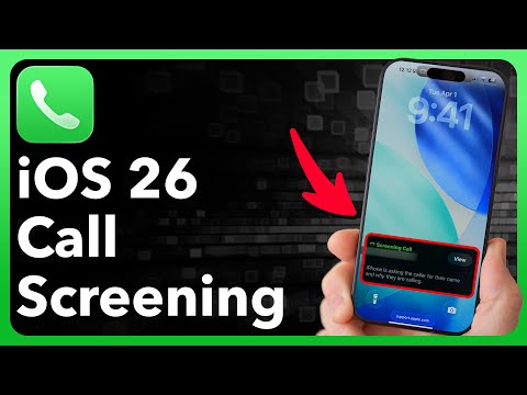 How To Use Call Screening On iOS 26