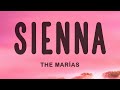 The Marías Sienna