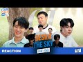 [REACTION]  BESIDE THE SKY | FOUREVER YOU PART 2 EP.01 ไม่ว่าจะอยู่ที่ไหนพี่จะหาฝุ่นเจอเสมอ