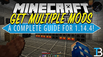 How To Download & Install Multiple Mods in Minecraft 1.14.4