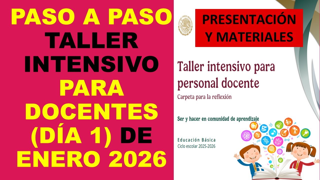 Soy Docente: PASO A PASO TALLER INTENSIVO PARA DOCENTES (DÍA 1) DE ENERO 2026