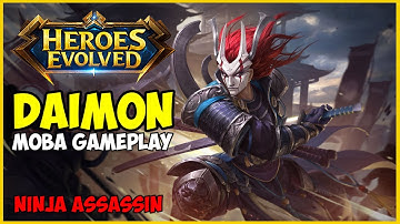 Hero Daimon New Assasin | Moba Heroes Evolved Best Gameplay