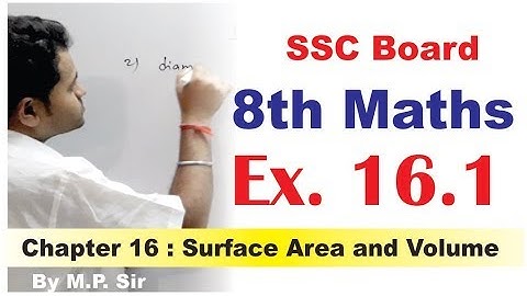 8th Maths Ex.16.1 | Chapter 16 Surface Area and Volume | New Syllabus | Mahesh Prajapati