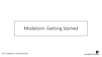 Modelsim: Getting Started
