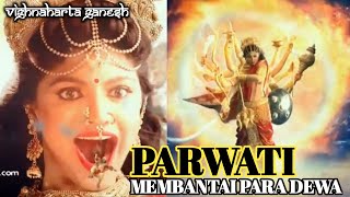 PARWATI MEMBANTAI PARA DEWA PARWATI MEMBANTAI PARA DEWA