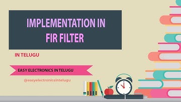 Implementation in FIR Filter