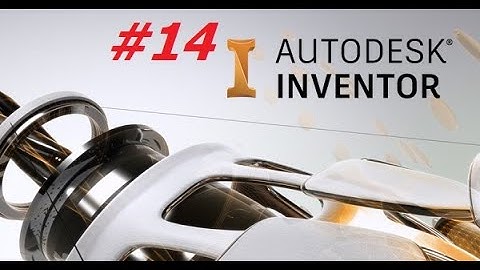 Inventor 2022 Bài 14 Drawing Các lệnh xuất bản vẽ từ 3D sang 2D