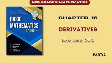 Basic mathematics class 11 | Derivatives | Exercise: 16.1 Solution | Part 1