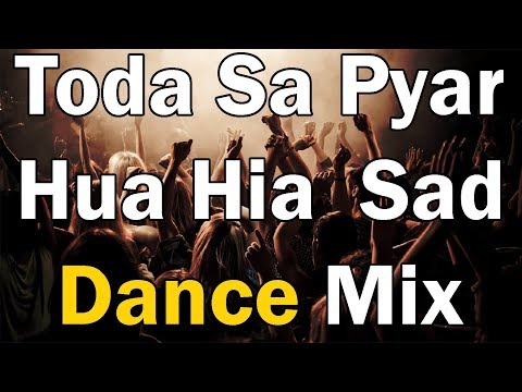 Thoda Sa Pyar Hua Hia | Hard Sad MIx | Dj Ayush |