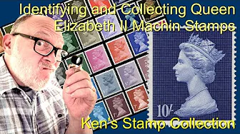 Identifying and Collecting British Queen Elizabeth II Machin Stamps