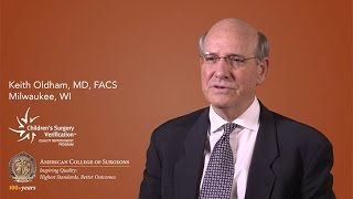 Celebrity Dr. Keith Oldham on Children’s Surgery Verification Profile