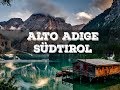 Top 10 cosa vedere in Alto Adige