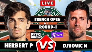 🔴LIVE: DJOKOVIC vs HERBERT | French Open 2024 #round1 #djokovic #tennis #herbert #roland_garros #at