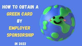 How To Obtain Employer Sponsored Green Card | Get Your Perm Labor Certification With Eb3 Preference