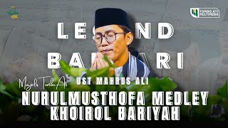 Nurul Musthofa Medley Khoirol Bariyah || Cak Ali