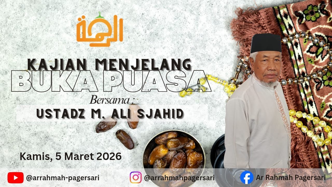 🔴 LIVE | Kajian Menjelang Buka Puasa 16 Ramadhan 1447H - Ust. M. Ali Sjahid