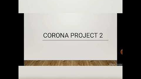 Corona Project Part 2