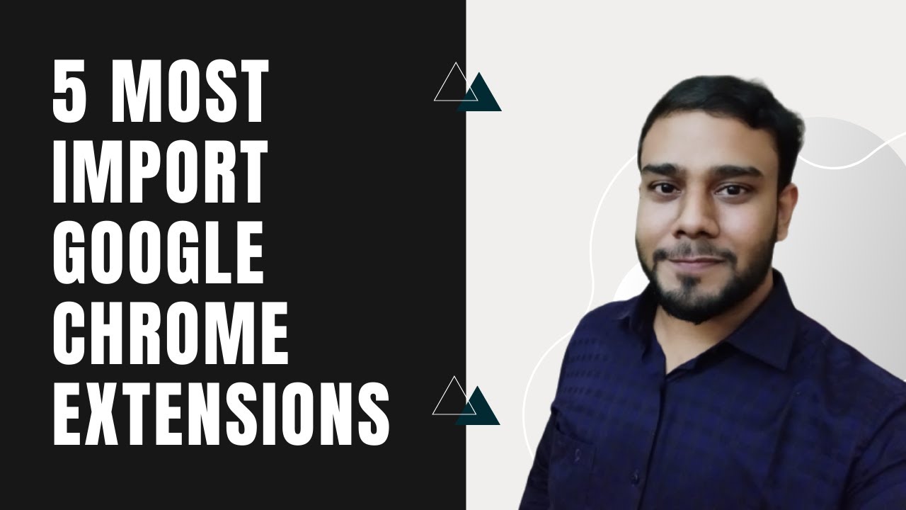 Top 5 Most Useful Chrome Extensions - Bangla Tutorial 2021