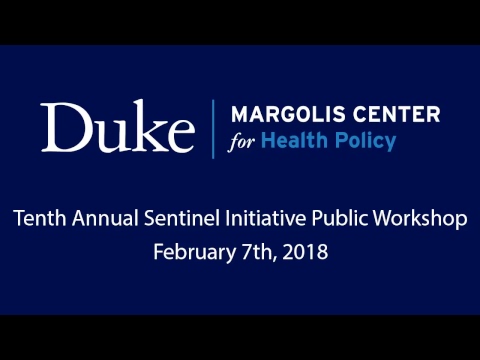 2018 Sentinel Initiative Annual Public Workshop