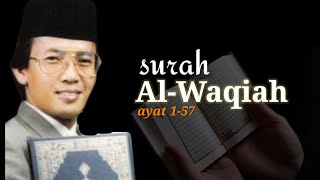 Surah AL-WAQIAH Qori Terbaik Muammar ZA Paling Merdu Bikin Merinding