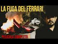 La fuga del ferrari