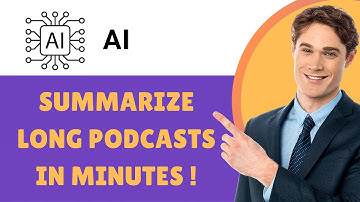 How to Use AI to Summarize Long Podcasts in Minutes