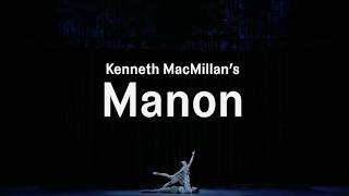 The Royal Ballet: Manon Trailer
