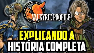 Valkyrie Profile - Explicando a História Completa