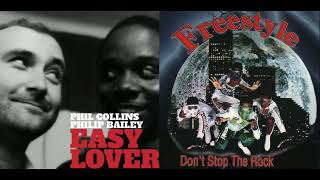 Don't Stop the Easy Lover (Phil Collins and Philip Bailey VS Freestyle)(MasDaMind Mashup)