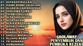 SHOLAWAT PENYEMBUH DAN PEMBUKA REZEKI || ASTAGHFIRULLAH - HASBI ROBBI JALALLAH - ALLAH ALLAH AGHISNA