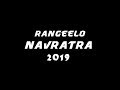 Rangeelo navratra 2019