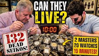 132 DEAD SEIKOS… Can Two Master Watchmakers Save 20 in 10 Minutes?