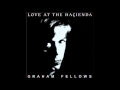 Graham Fellows - Love at the Hacienda