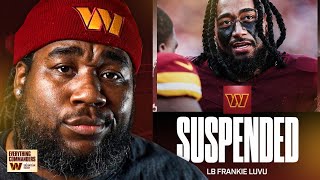 Commanders Frankie Luvu SUSPENDED... SMH It Can’t Get Much Worse 😤