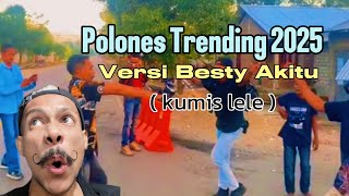 Download Lagu POLONES VIRAL TITKTOK TERBARU || VERSI BESTY AKITU || KUMIS LELE MP3 Download Lagu POLONES VIRAL TITKTOK TERBARU || VERSI BESTY AKITU || KUMIS LELE MP3