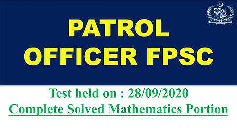 FPSC PATROL OFFICER PAST PAPER 28/09/2020 Complete solved math portion | online math with asad