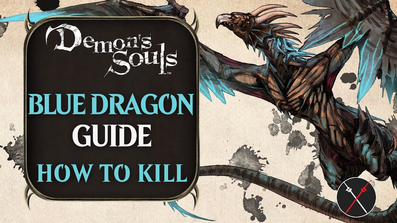 Blue Dragon - Demon's Souls English Wiki
