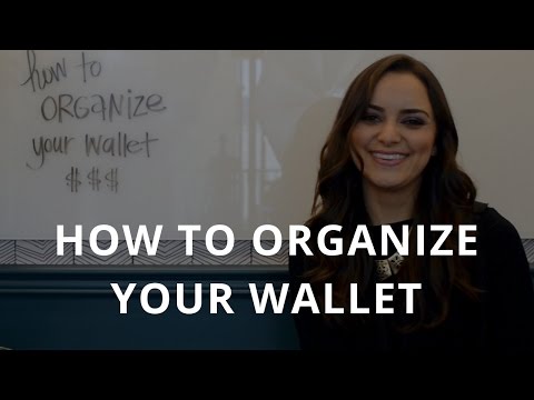 How to Organize Your Wallet