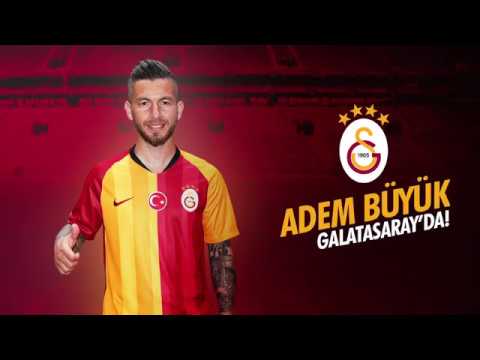 Galatasaray'a Hoş Geldin Adem Büyük!