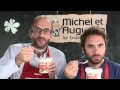Hello ! We know each other ? Michel et Augustin
