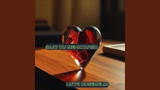 Saat Ku Menatapmu (Remastered 2025)
