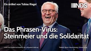 Das Phrasen-Virus: Steinmeier und die Solidarität | Tobias Riegel | NDS | 27.03.2020