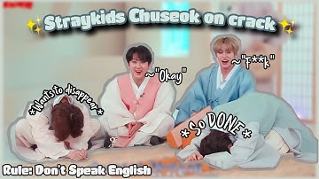 Straykids are NEVER speaking ENGLISH after this
