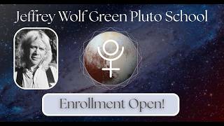 Jeffrey Wolf Green Pluto School of Evolutionary Astrology Announcement and Cohort Promo