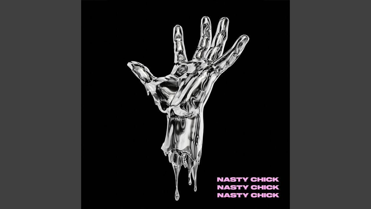 Watch Nasty Chick on YouTube Watch Nasty Chick on YouTube