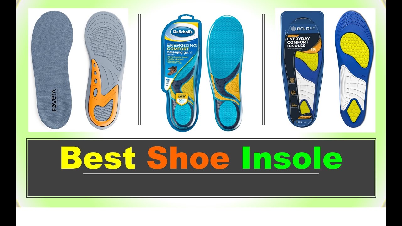 Best Shoe Insole In India 2023 BEST ARCH SUPPORT INSOLES Best Shoe Insole In India 2023 BEST ARCH SUPPORT INSOLES