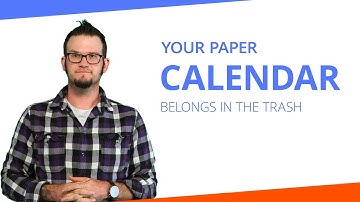 Your Paper Calendar Belongs in The Trash