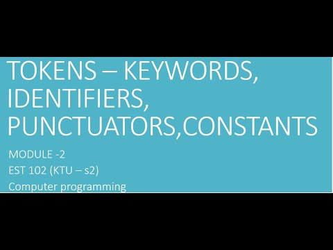Tokens - keywords,